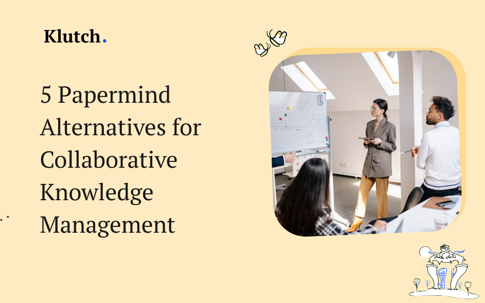 5 Papermind Alternatives for Collaborative Knowledge Management