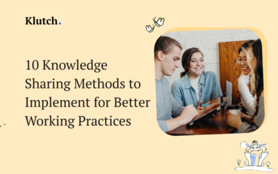 10 Knowledge Sharing Methods to Implement for Better Working Practices