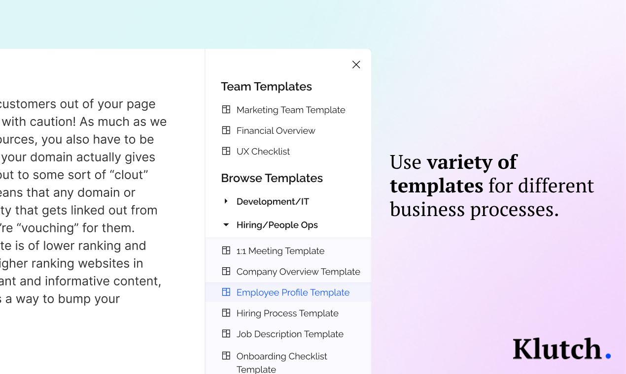 Klutch offers a variety of premade templates for different use cases