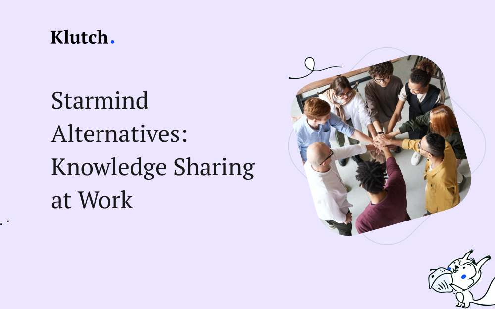 Starmind Alternatives: Experience Exceptional Knowledge Sharing at Work