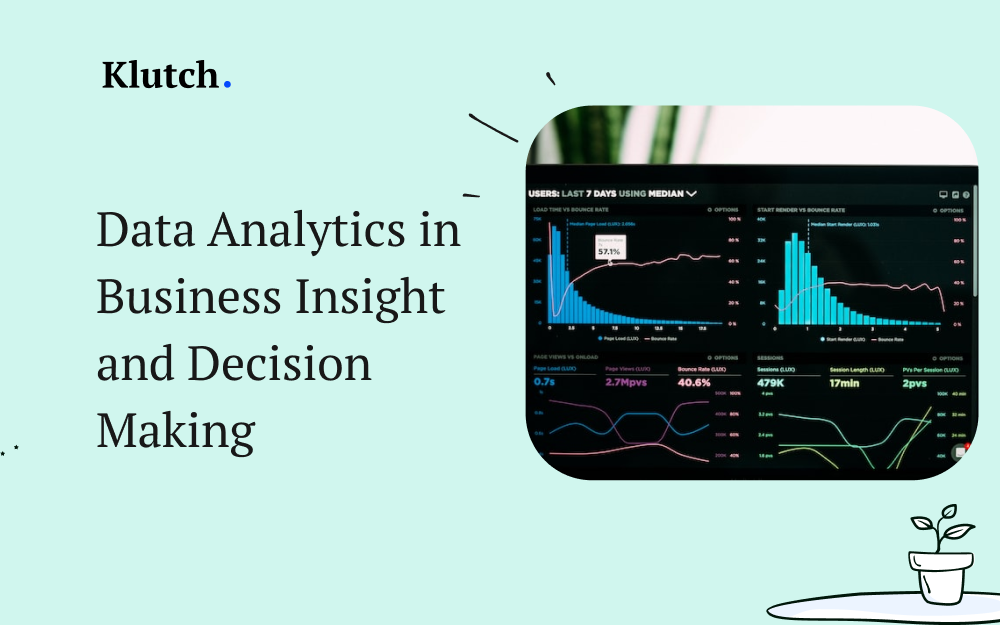 Role of Data Analytics in Business Insight and Decision Making