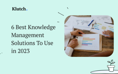 6 Best Knowledge Management Solutions To Use in 2023