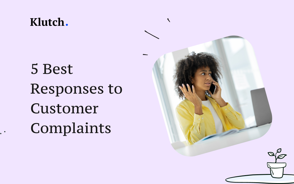 5 Best Responses to Customer Complaints