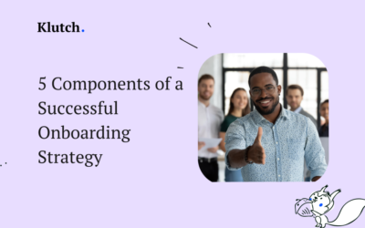 5 Components of a Successful Onboarding Strategy