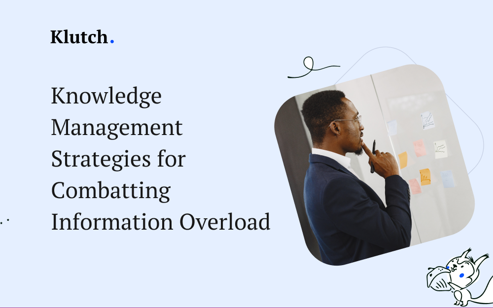 Knowledge Management Strategies for Combatting Information Overload
