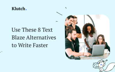Use These 8 Text Blaze Alternatives to Write Faster