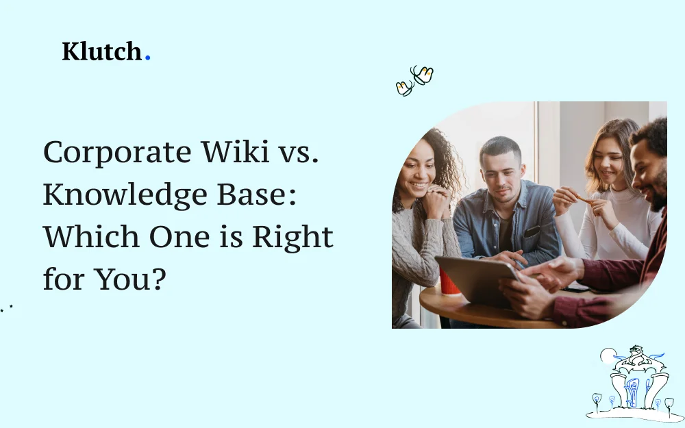 Wiki d'entreprise ou base de connaissances : lequel vous convient le mieux ?